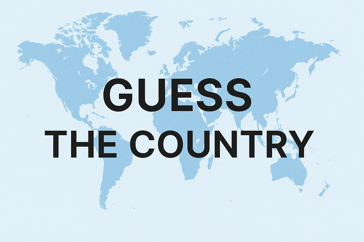 Guess the Country Game
